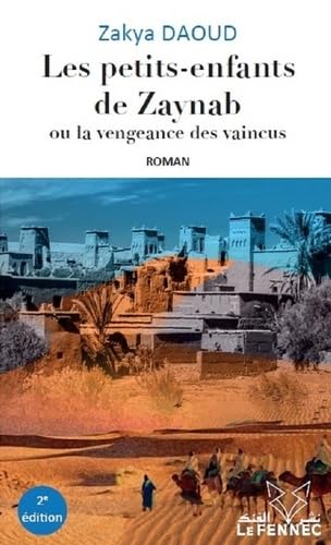 Les petits-enfants de Zaynab ou La vengeance des vaincus