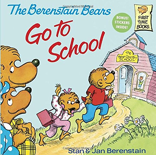 the berenstain bears go to school