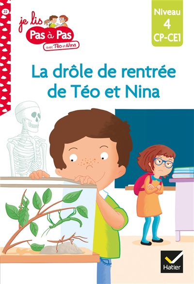 La drôle de rentrée de Téo et Nina : niveau 4, CP-CE1
