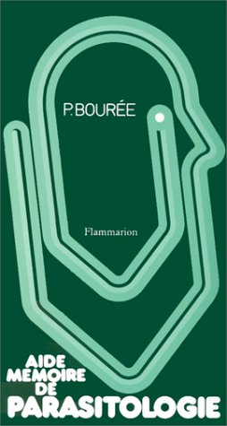 Aide-mémoire de parasitologie