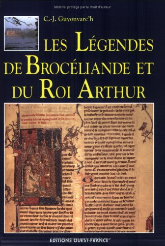 les légendes de brocéliande et du roi arthur