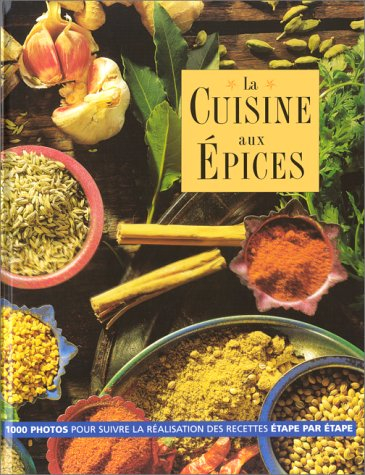 La cuisine aux épices