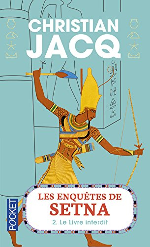 Les enquêtes de Setna. Vol. 2. Le livre interdit