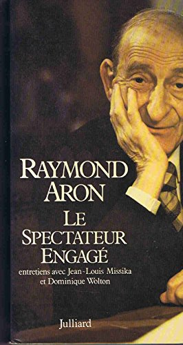 Le spectateur engagé : entretiens avec Jean-Louis Missika et Dominique Wolton