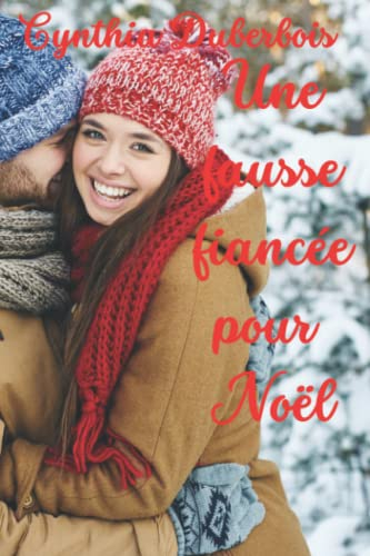 Une fausse fiancée pour Noël