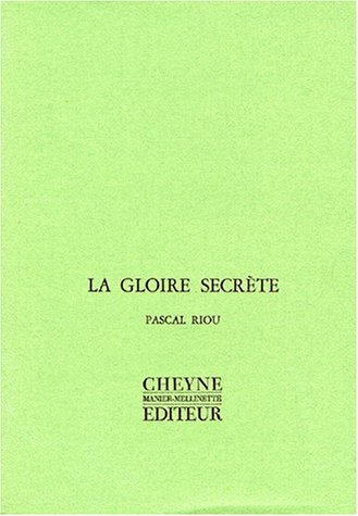 La Gloire secrète