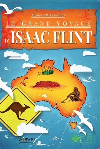 Le grand voyage d'Isaac Flint