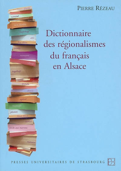 Dictionnaire des régionalismes du français en Alsace