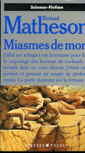 Miasmes de mort : récits de science-fiction, de terreur et d'insolite