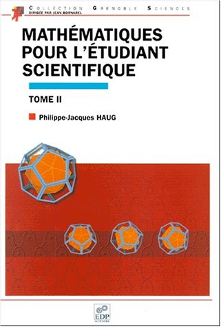 Mathématiques pour l'étudiant scientifique. Vol. 2