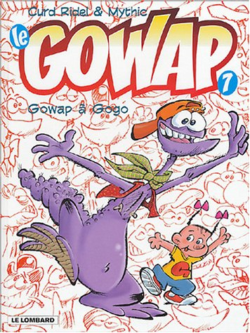 Le Gowap. Vol. 7. Gowap à gogo