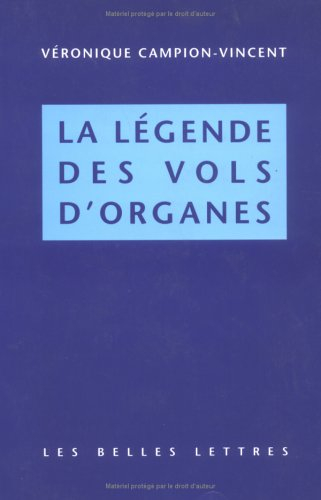La légende des vols d'organes