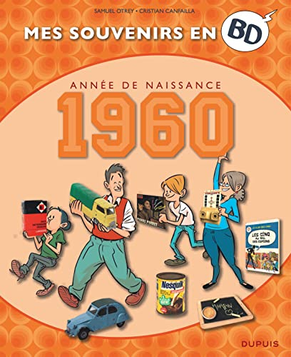 Mes souvenirs en BD. Vol. 21. Année de naissance : 1960