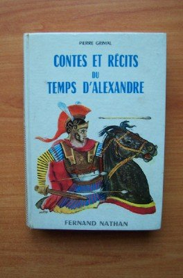contes et recits du temps d'alexandre