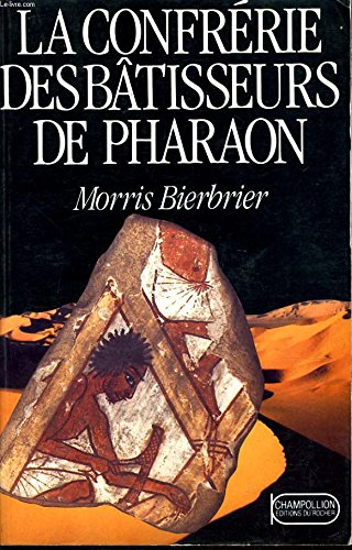 la confrérie des bâtisseurs de pharaon