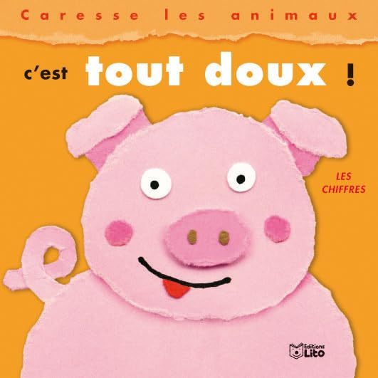 Caresse les animaux !. C'est tout doux ! : les chiffres