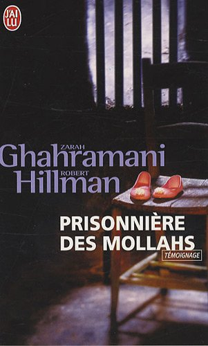Prisonnière des mollahs : témoignage