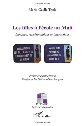 Les filles à l'école au Mali : langage, représentations et interactions