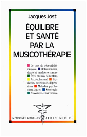 Equilibre et santé par la musicothérapie