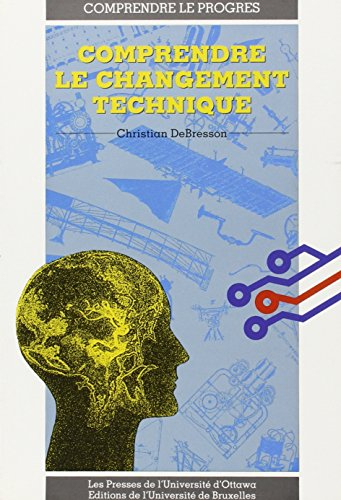 Comprendre le changement technique
