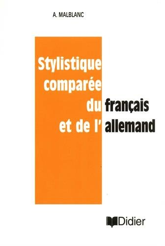 Stylistique comparée du français et de l'allemand
