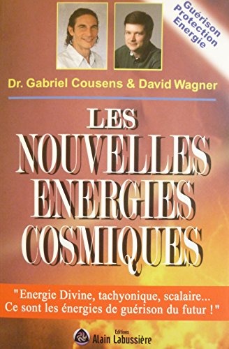 les nouvelles énergies cosmiques