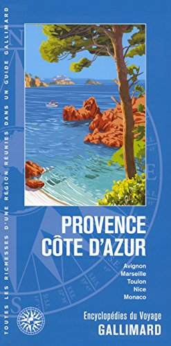 Provence, Côte d'Azur : Avignon, Marseille, Toulon, Nice, Monaco