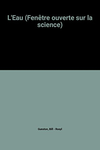 l'eau (fenêtre ouverte sur la science)