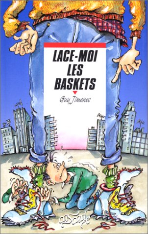 lace-moi les baskets