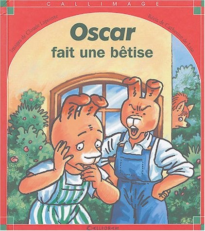 Oscar fait une bêtise
