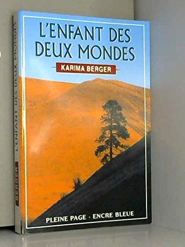 L'enfant des deux mondes
