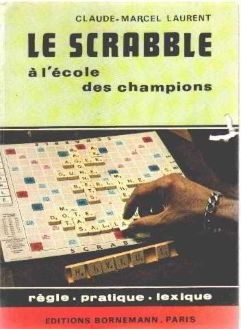 le scrabble : À l'école des champions