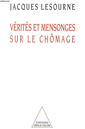 Vérités et mensonges sur le chômage