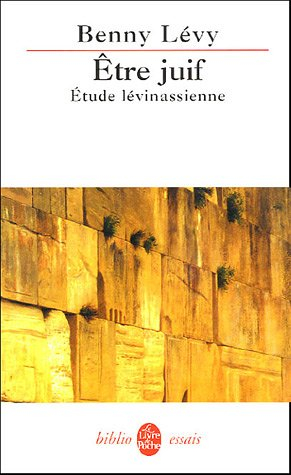 Etre juif : étude lévinasienne