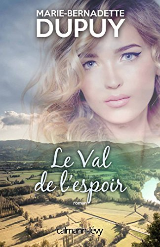 Le val de l'espoir