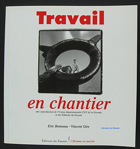 Travail en chantier