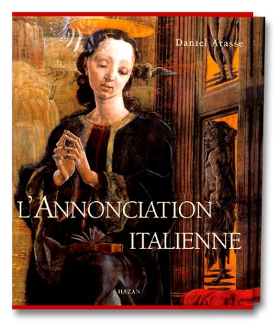 L'annonciation italienne : une histoire en perspective