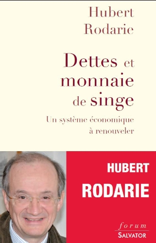 Dettes et monnaie de singe : un système économique à renouveler