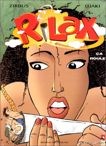 Rilax. Vol. 2. Ça roule