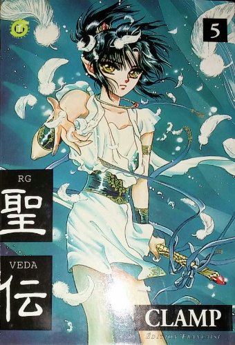 RG Veda. Vol. 5. Le livre du vol de la reine bleue