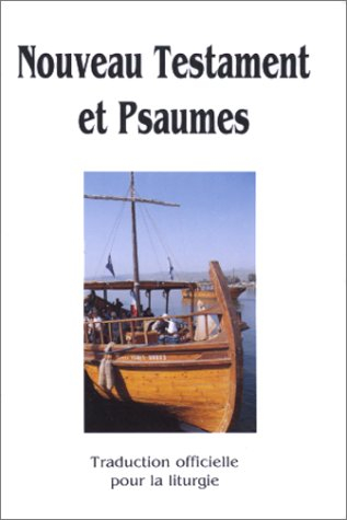 Nouveau Testament et Psaumes