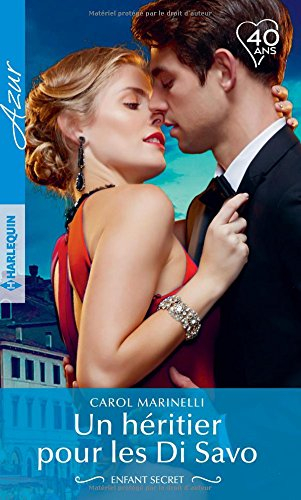 Un héritier pour les Di Savo : enfant secret