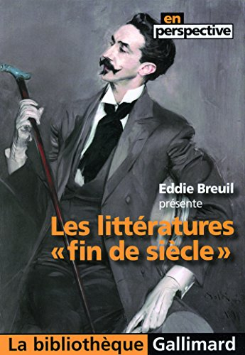 Les littératures fin de siècle