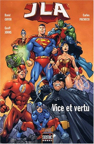 JLA. Vice et vertu