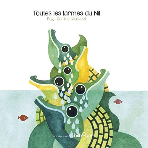 Toutes les larmes du Nil