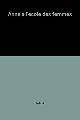 Anne à l'école des femmes