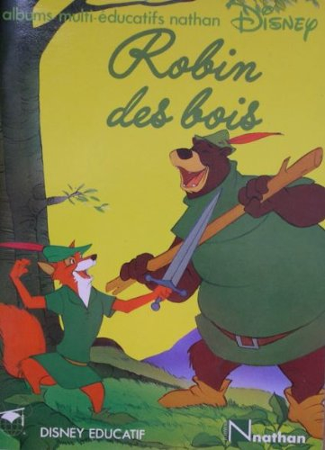robin des bois - album multi-éducatif nathan