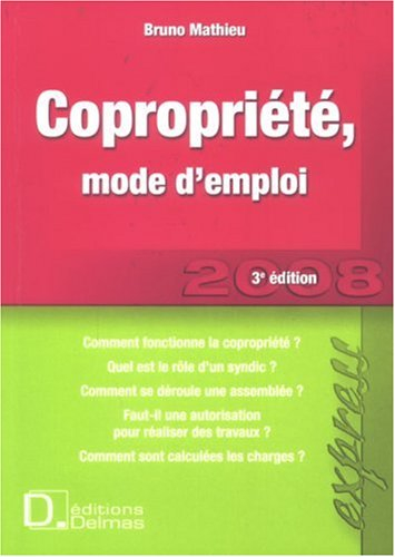 Copropriété, mode d'emploi