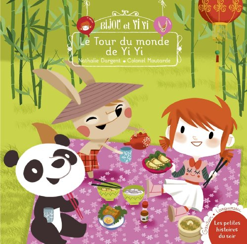 Bijou et Yi Yi. Vol. 5. Le tour du monde de Yi Yi