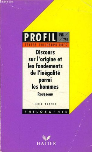 Discours sur l'origine et les fondements de l'inégalité parmi les hommes, Rousseau